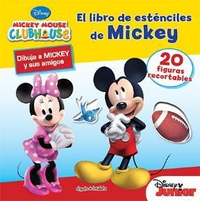 Papel LIBRO DE ESTENCILES DE MICKEY (DIBUJA A MICKEY Y SUS AMIGOS) (COLECCION ESTENCILES) (CARTONE)
