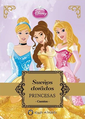 Papel PRINCESAS (COLECCION SUEÑOS DORADOS) (DISNEY PRINCESA) (CARTONE)