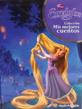 Papel ENREDADOS (COLECCION MIS MEJORES CUENTOS) (CARTONE)