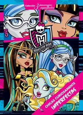 Papel MONSTER HIGH CHICAS CURIOSAMENTE IMPERFECTAS (COLECCION 3 PERSONAJES IMPERFECTOS)