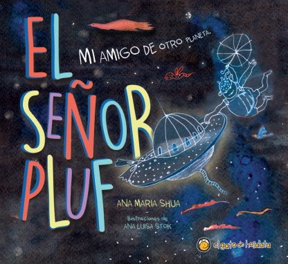 Papel SEÑOR PLUF MI AMIGO DE OTRO PLANETA (CARTONE)