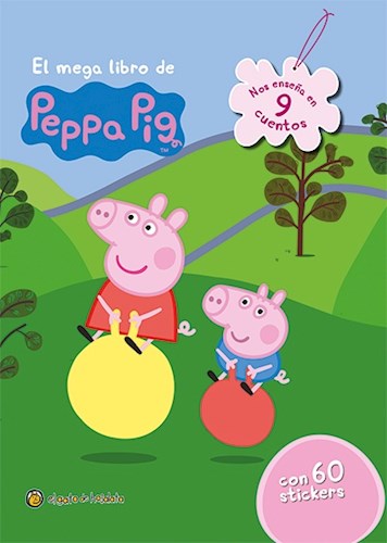 Papel MEGA LIBRO DE PEPPA PIG (9 CUENTOS + 60 STICKERS) (CARTONE)