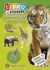  Animales Asombrosos Libro Con Stickers