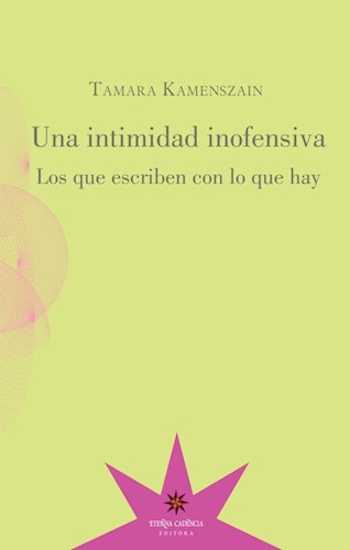 Papel UNA INTIMIDAD INOFENSIVA   LOS QUE ESCRIBEN