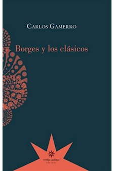 Papel Borges Y Los Clasicos