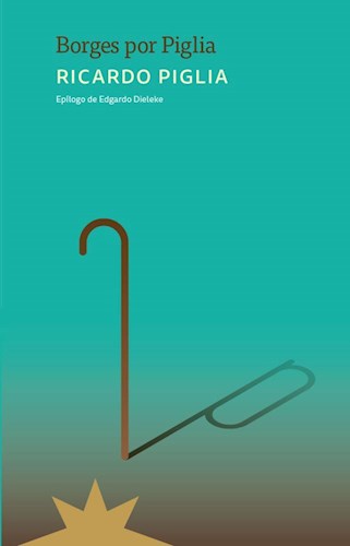 Papel BORGES POR PIGLIA