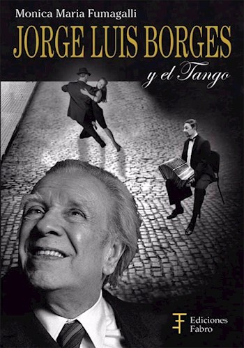 Papel JORGE LUIS BORGES Y EL TANGO