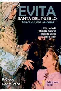 Papel Evita: Santa Del Pueblo
