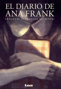 Papel DIARIO DE ANA FRANK (PROLOGO FLORENCIA STAMPONI) (COLECCION FILO Y CONTRAFILO) (RUSTICO)