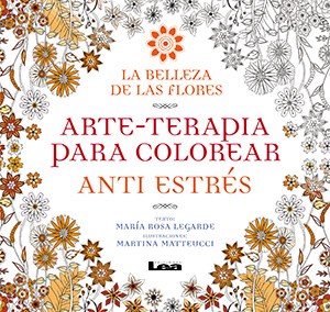 Papel Belleza De Las Flores, La - Arte-Terapia Para Colorear