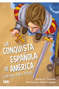 Papel Conquista Española En América Contada Para Niños, La