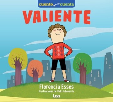 Papel VALIENTE (COLECCION CUENTO QUE TE CUENTA 4)