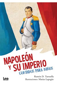 Papel Napoleón Y Su Imperio - Contado Para Niños