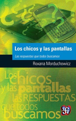 Papel LOS CHICOS Y LAS PANTALLAS