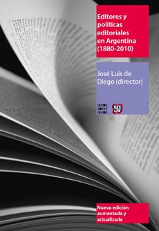 Papel Editores Y Politicas Editorialesen Argentina (1880-2010)