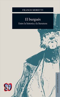 Papel BURGUES ENTRE LA HISTORIA Y LA LITERATURA (COLECCION LENGUA Y ESTUDIOS LITERARIOS)