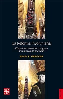 Libro La Reforma Involuntaria