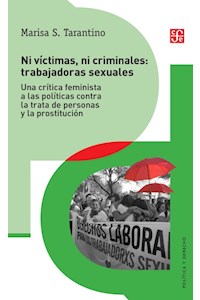 Papel Ni Victimas Ni Criminales: Trabajadoras Sexuales