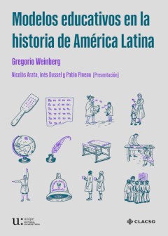 Papel MODELOS EDUCATIVOS EN LA HISTORIA DE AMÉRICA LATINA