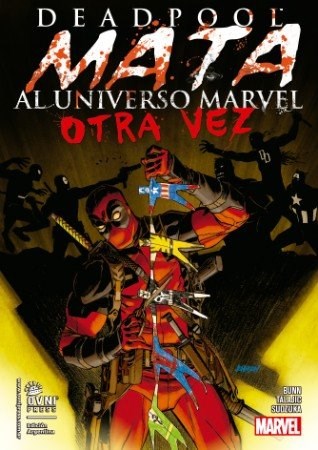 Papel Deadpool Mata Al Universo Marvel Otra Vez