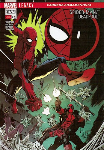 Papel SPIDER MAN / DEADPOOL 1 CARRERA ARMAMENTISTA (COLECCION MARVEL LEGACY)