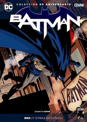 Papel BATMAN 10 EGO Y OTRAS HISTORIAS COLECCION 80 ANIVERSARIO