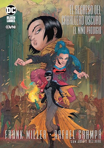 Papel REGRESO DEL CABALLERO OSCURO EL NIÑO PRODIGIO (COLECCION DC BLACK LABEL)