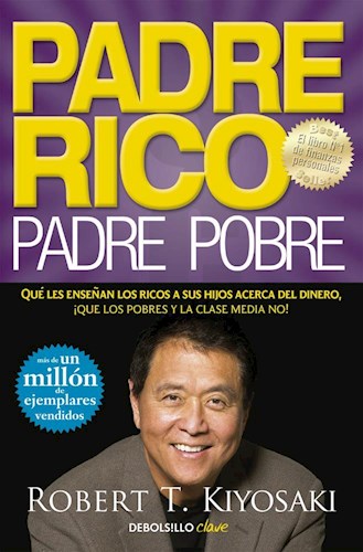 Papel PADRE RICO PADRE POBRE (COLECCION CLAVE) (BOLSILLO) (RUSTICA)