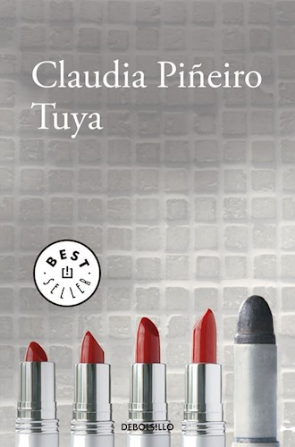 Tuya por PIñEIRO CLAUDIA - 9789877252668 - Cúspide Libros