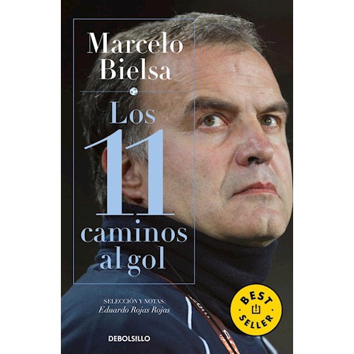 Papel MARCELO BIELSA. LOS 11 CAMINOS AL GOL