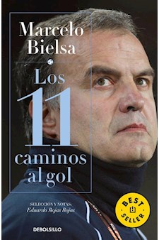 Papel Marcelo Bielsa: Los 11 Caminos Al Gol