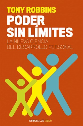 Papel PODER SIN LIMITES LA NUEVA CIENCIA DEL DESARROLLO PERSONAL