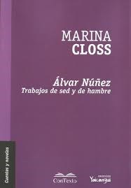 Papel ALVAR NUÑEZ TRABAJOS DE SED Y DE HAMBRE (COLECCION YAICANGUI)