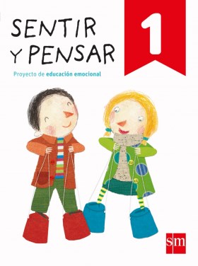 Papel SENTIR Y PENSAR 1 S M (PROYECTO DE EDUCACION EMOCIONAL) (NOVEDAD 2018)