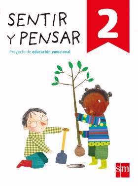 Papel SENTIR Y PENSAR 2 S M (PROYECTO DE EDUCACION EMOCIONAL) (NOVEDAD 2018)