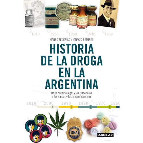 Papel HISTORIA DE LA DROGA EN LA ARGENTINA