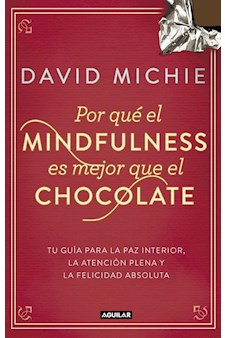 Papel Por Que El Mindfulness Es Mejor Que...