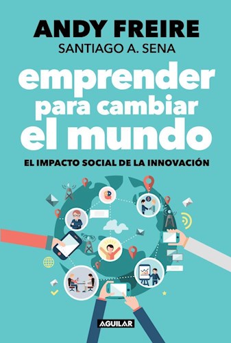  Emprender Para Cambiar El Mundo