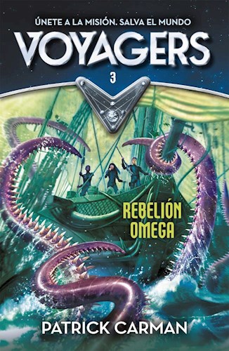 Libro Voyagers 3 - Rebelion Omega