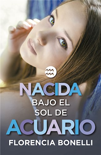 E-book Nacida bajo el sol de Acuario (Serie Nacidas 2)