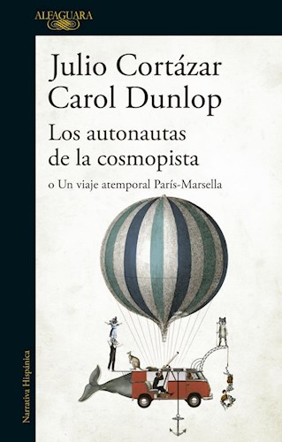 Libro Los Autonautas De La Cosmopista