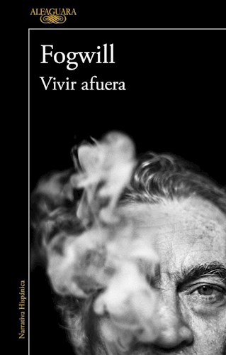 Papel VIVIR AFUERA (COLECCION NARRATIVA HISPANICA)