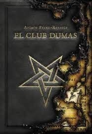 Papel CLUB DUMAS (BIBLIOTECA ARTURO PEREZ-REVERTE) (COLECCION NARRATIVA HISPANICA)