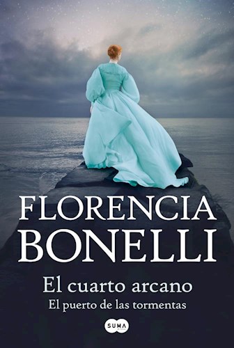 Papel CUARTO ARCANO 2 EL PUERTO DE LAS TORMENTAS (COLECCION NOVELA) (RUSTICA)