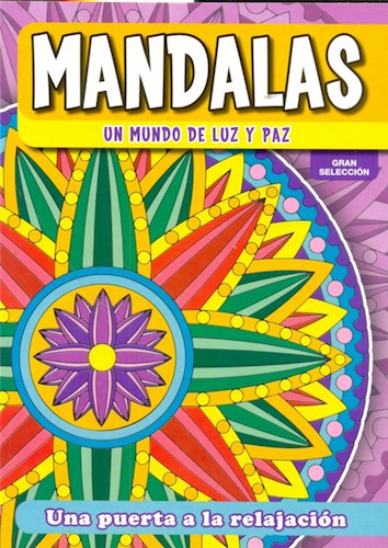 Papel MANDALAS UN MUNDO DE LUZ Y PAZ (UNA PUERTA A LA RELAJACION)