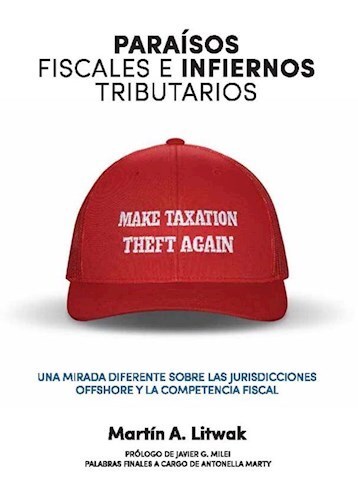 Libro Paraisos Fiscales E Infiernos Tributarios
