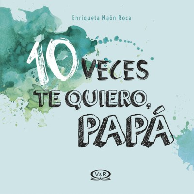 Papel 10 VECES TE QUIERO PAPA (CARTONE)