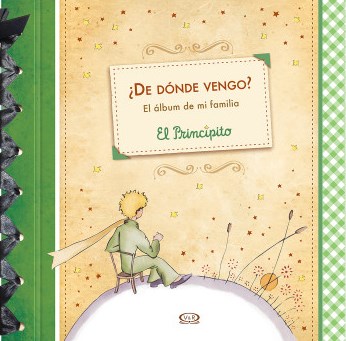 Papel DE DONDE VENGO EL ALBUM DE MI FAMILIA (EL PRINCIPITO) (ILUSTRADO) (CARTONE)