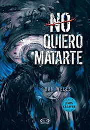 Papel NO QUIERO MATARTE (SAGA JOHN CLEAVER 3)