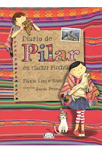 Papel Diario De Pilar En Machu Pichu - 4